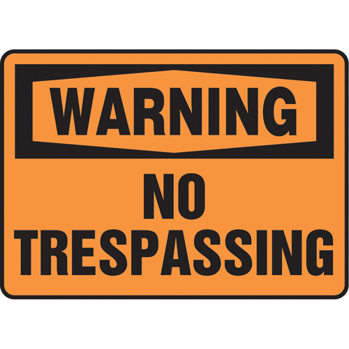Enseigne  No Trespassing , 10" x 14", Vinyle, Anglais Distribution Élite MP