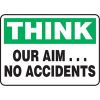Enseigne  Our Aim… No Accidents , 7" x 10", Aluminium, Anglais Distribution Élite MP